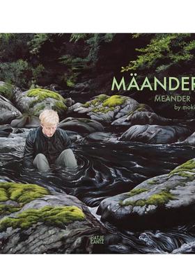 【预售】莫基-梅安德 / 梅安德 Moki M?ander / Meander 英文进口原版艺术画册画集Marianna Andrly 外文正版书籍