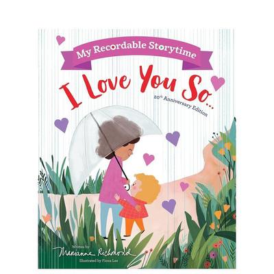 【现货】我的可录制故事时间：我如此爱你 My Recordable Storytime: I Love You So 英文原版儿童绘本