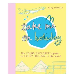 带我去度假Take Holiday英文儿童图书籍进口原版 9岁 T&H6 现货