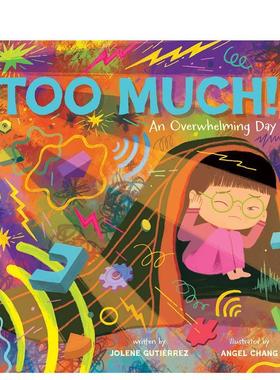 【现货】一切都太多了!Too Much!【2023世界插画大奖短名单】英文儿童图书籍进口原版Abrams Appleseed3-6岁