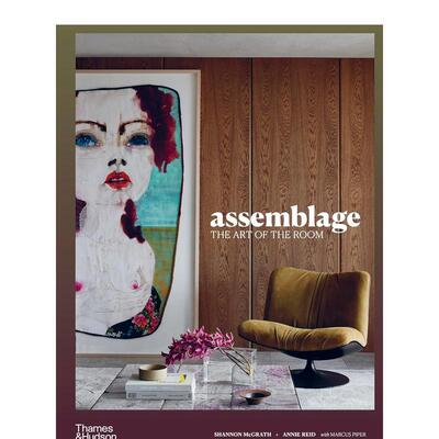 【预售】拼装：房间的艺术 Shannon McGrath Assemblage : The art of the room 英文进口原版室内设计装饰图书T& H外文Annie Rei