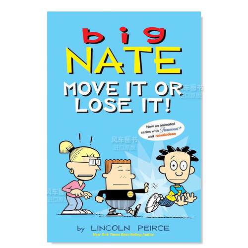 【现货】大内特：不动就没了Big Nate: Move It or Lose It!英文儿童漫画 原版图书进口外版书籍PEIRCE, LINCOLN AMP CHILDREN