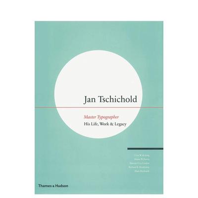 【预售】扬·奇肖尔德 排版大师：生平、作品与遗产 Jan Tschichold， Master Typographer 英文进口原版字体图案标志设计图书Cee