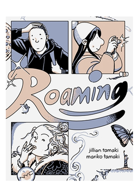 【预售】漫游 Roaming 英文进口原版漫画外文图书籍Tamaki  Jillian正版漫画