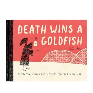 Wins Brian 预售 Rea 儿童绘本图书 Death 英文进口原版 Goldfish死神赢得了一条金鱼