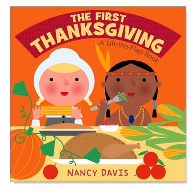 【现货】第一个感恩节 The First Thanksgiving 英文原版儿童节日科普绘本故事书 幼儿英语启蒙纸板书3-6岁 蓝思阅读分级AD430L