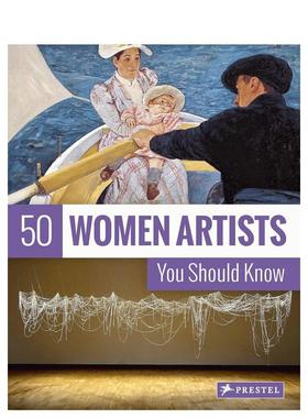 【预售】你应该知道的50位女艺术家50 Women Artists You Should Know英文原版进口艺术图书Christiane Weidemann
