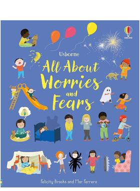 【预售】关于忧虑与恐惧的一切【All About】 Worries and Fears英文进口原版儿童绘本图书3-6岁 自我认知/情绪管理Felicity Broo