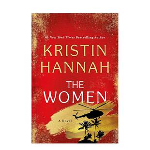 【预售】女人：小说 The Women : A Novel 英文进口原版文学小说图书Kristin Hannah外文