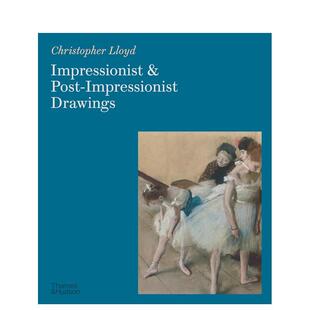 【现货】印象派和后印象派素描 Impressionist and Post-Impressionist Drawings 马奈莫 里索 塞尚 梵高 英文进口原版艺术画册图