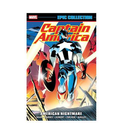【预售】美国队长史诗集：美国噩梦Captain America Epic Collection: American Nightmare英文漫画进口原版图书籍Ron Garney  Ma