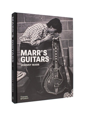 【现货】传奇吉他手Johnny Marr：珍藏吉他 Marr's Guitars 原版英文音乐图书 外文正版