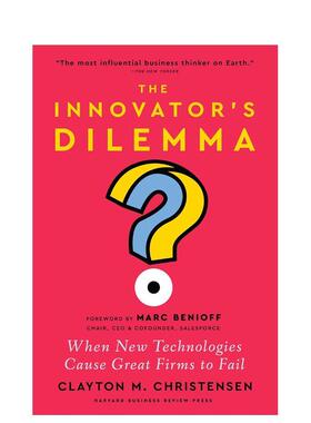 【预售】创新者的困境 新前言 The Innovator's Dilemma， with a New Foreword 英文进口原版商业行销图书Clayton M. Christensen