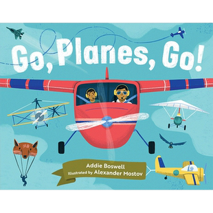 【预售】【翰德原版】Go, Planes, Go! ,去 飞机 走吧! 英文原版图书籍进口正版 BOSWELL 儿童益智启蒙绘本-交通工具