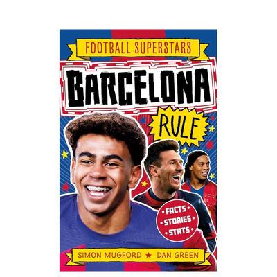 【现货】足球明星特辑：巴塞罗那足球俱乐部【Football Superstars】Barcelona Rule 英文进口原版儿童漫画图书Simon Mugford