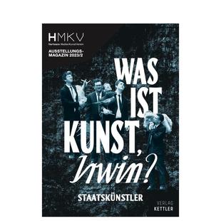 Was 预售 Irwin ist 英文进口原版 IRWIN？ IRWIN? 什么是艺术 艺术画册画集In 纪念艺术家团体Rrose Kunst Sélavy成立40周年