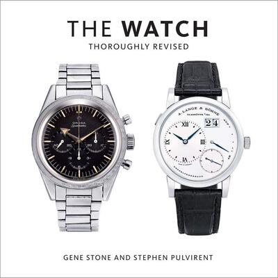 【预售】 The Watch, Thoroughly Revised 手表 整修版 英文版 钟表手饰 Stephen Pulvirent 英文原版图书籍进口正版 Gene Stone
