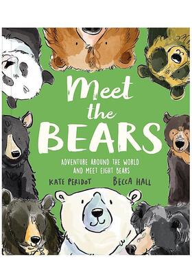 【预售】认识熊类 Meet the Bears 英文进口原版儿童绘本图书Kate Peridot