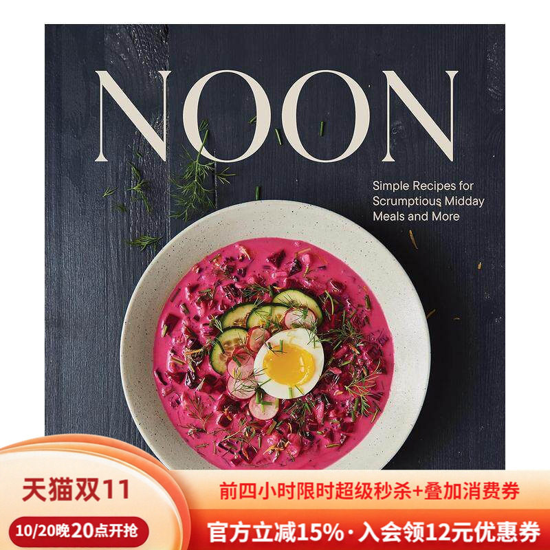 【预售】正午：美味简易午餐食谱 詹姆斯比尔德奖得主Meike PetersNoon 英文进口原版生活餐饮美食图书Meike Peters外文