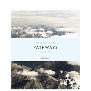 【现货】Lodestars Anthology : Pathways,北极星选集:途径 英文原版图书籍进口正版 Liz Schaffer 摄影-摄影师专辑
