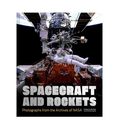 【预售】航天器和火箭 NASA画册 Spacecraft and Rockets 英文进口原版社会科学图书NASA外文正版