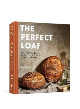 【预售】【2023IACP烹饪图书奖】完美的面包：酵母面包、糖果等的工艺和科学 The Perfect Loaf 原版英文餐饮生活美食图书Maurizi