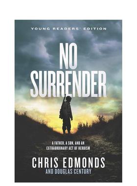 【现货】 No Surrender Young Readers’ Editio，放弃年轻读者的教诲 英文原版图书 Edmonds 儿童分阶阅读