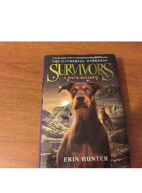 【现货】Survivors: The Gathering Darkness 1: A Pack Divided 幸存者:聚集的黑暗1:文原版图书籍 Hunter