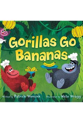【现货】Gorillas Go Bananas，大猩猩发疯 英文原版图书 Wensink 儿童绘本-动物/生态/环保