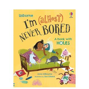 儿童绘本图书3 Milbourne自我认知 我 Almost Never 从不感到无聊I’m 情绪洞洞书 几乎 6岁Anna Bored英文进口原版 现货