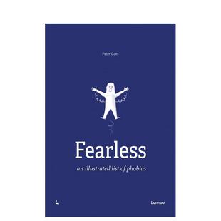 【预售】无所畏惧:恐惧症的图解小书 Fearless: An Illustrated List of Phobias 英文进口原版艺术插画原画设定集Lannoo Publis