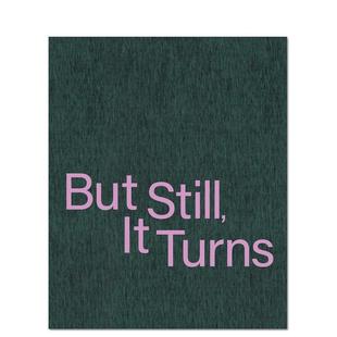 摄影集 Graham Still 地球还在转 英文原版 Turns But Paul 图书籍进口正版 预售