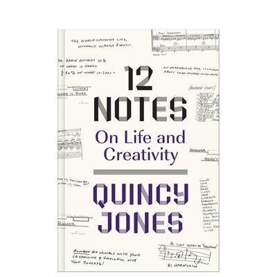 【现货】 12个笔记：关于生活和创造力 12 Notes: On Life and Creativity，英文原版图书籍进口正版 Quincy Jones 心灵/励志 Abra