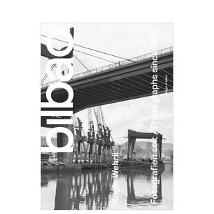 【预售】罗杰?韦尔利：毕尔巴鄂 Roger Wehrli - Bilbao 英文进口原版摄影作品集纪实正版图书 Roger Wehrli Ibon Zubiaur Scheid