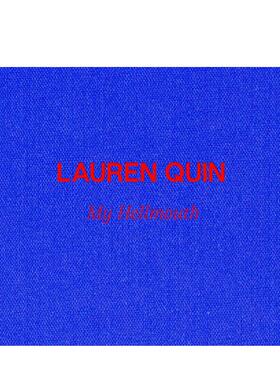 【现货】劳伦·奎因：地狱之口 Lauren Quin: My Hellmouth 英文进口原版艺术画册画集Blum & Poe Press