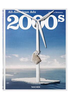 【现货】【TASCHEN】21世纪的美国广告 All-American Ads of the 2000s 数字时代平面设计图书 多语种原版广告包装设计图书Steven