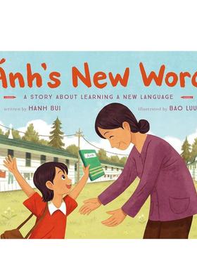 【预售】安的新词：关于学习新语言的故事Ánh's New Word: A Story About Learning a New Language英文进口原版儿童绘本图书6-9