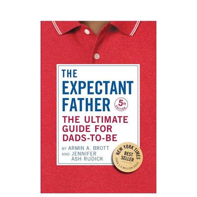 【预售】准爸爸指南（精装） The Expectant Father 英文进口原版生活图书Armin A. Brott外文正版