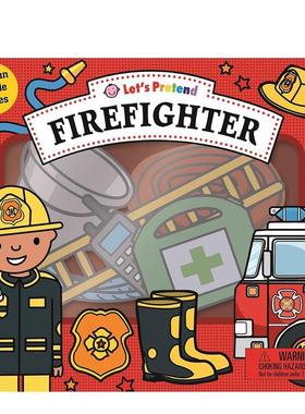 【预售】让我们假装。消防员Lets Pretend: Firefighter英文进口原版儿童趣味图书Priddy  Roger3-6岁