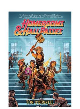 【现货】 Homerooms and Hall Passes，房间和走廊通行证 英文原版图书籍进口正版 O’Donnell 儿童分阶阅读