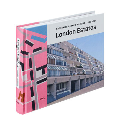 【预售】伦敦房产：现代主义廉租房建筑 1946-1981 London Estates: Modernist Council Housing 原版英文摄影人文景观