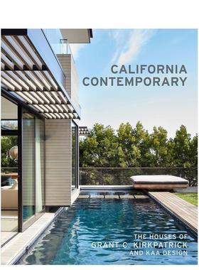 【预售】California Contemporary当代加州 英文进口原版建筑设计图书 Grant Kirkpatrick