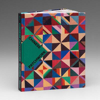 【预售】中国拼布：古老起源，现代表达 Chinese Patchwork 英文进口原版艺术画册画集外文图书 中国拼布手工艺人MFA Publications