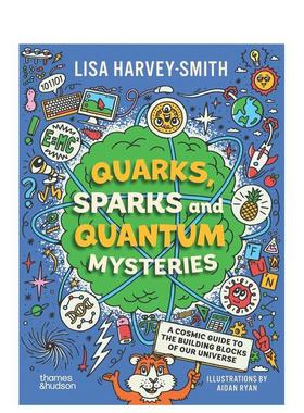 【现货】夸克、火花和量子之谜 Quarks， Sparks and Quantum Mysteries 英文进口原版儿童绘本Lisa Harvey-Smith3-6岁 外文图书籍