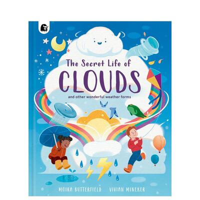 【现货】云朵的秘密生活 The Secret Life of Clouds 英文进口原版儿童绘本图书Moira Butterfield Vivian Mineker
