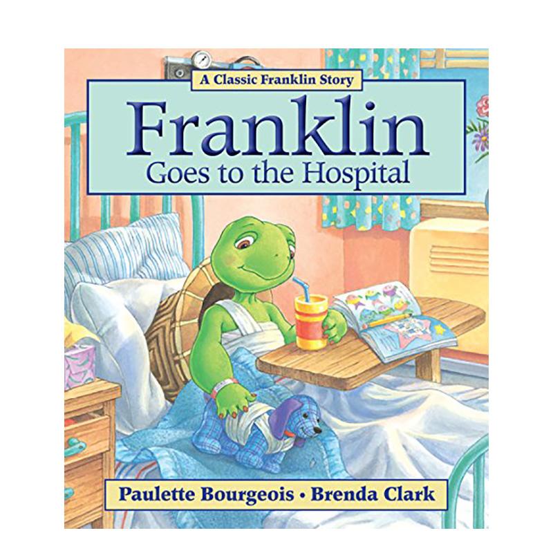 【预售】富兰克林去医院Franklin Goes to the Hospital (Classic Franklin Stories)英文进口原版儿童绘本图书 自我认知/情绪管理