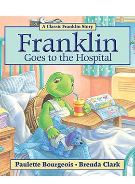 【预售】富兰克林去医院Franklin Goes to the Hospital (Classic Franklin Stories)英文进口原版儿童绘本图书 自我认知/情绪管理