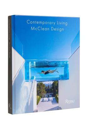 【预售】Paul McClean的当代住宅 Contemporary Living by McClean Design 豪宅教父 英文进口原版室内设计图书James Magni