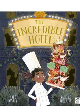 【现货】不可思议大饭店 平装版The Incredible Hotel【瑞士插画师Isabelle Follath】英文儿童图书籍进口原版Frances Lincoln Pu