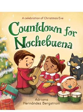 【预售】倒计时 Countdown for Nochebuena 英文进口原版儿童节日绘本 0-3岁Adriana Hernández Bergstrom外文正版图书